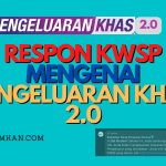 respon kwsp pengeluaran khas 2.0