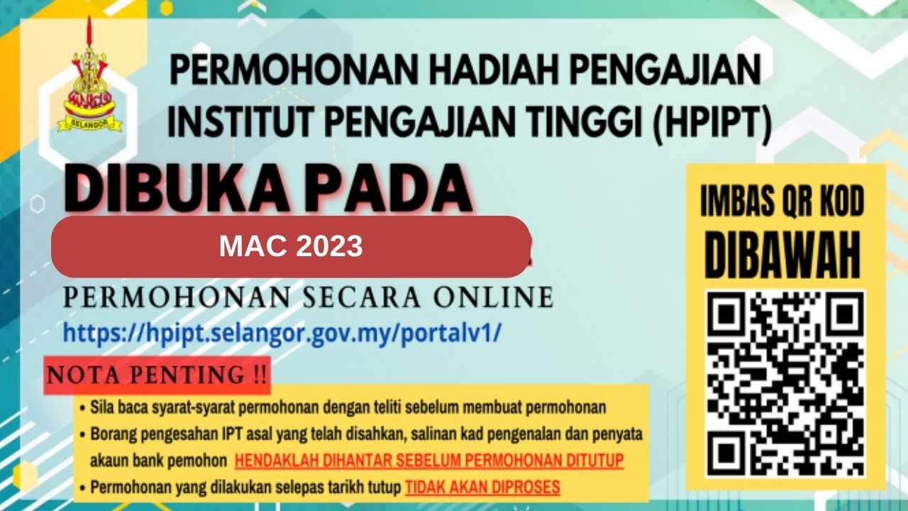 HPIPT Selangor: Permohonan Hadiah Pengajian IPT Selangor 2023 1