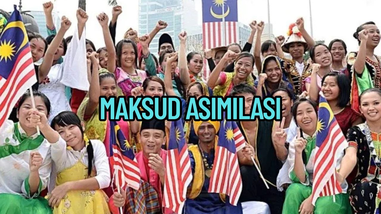 Maksud Asimilasi