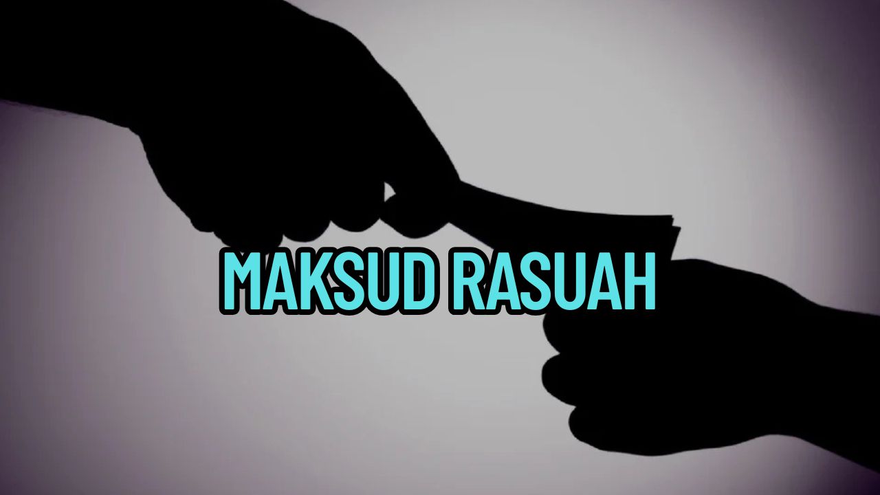 Maksud Rasuah